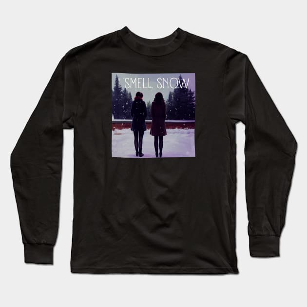 I Smell Snow - The Girls Watching the Snow at Winter - Christmas Long Sleeve T-Shirt by Fenay-Designs